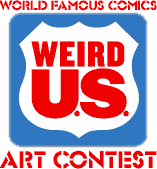 World Famous Comics Weird U.S. Art Contest