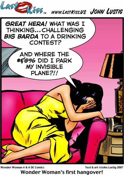 Wonder Woman's first hangover!