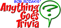 Bob Rozakis' Anything Goes Trivia