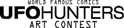 World Famous Comics UFO Hunters Art Contest