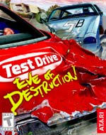 Test Drive: Eve of Destruction