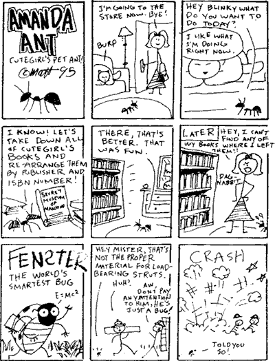 Amanda Ant, Cutegirl's Pet Ant / Fenster, the World's Smartest Bug