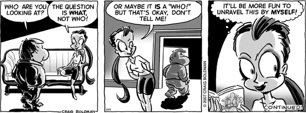  What, Not Who